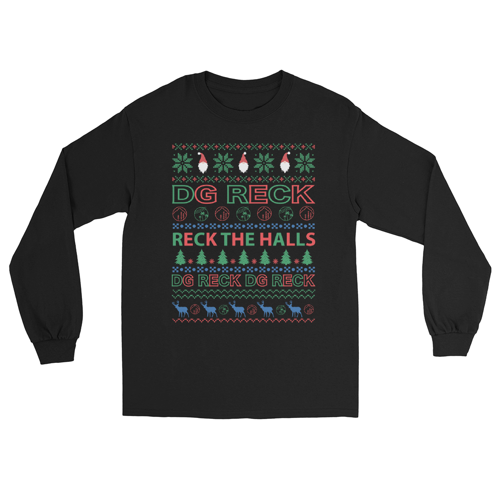 Reck The Halls Unisex Long Sleeve Shirt