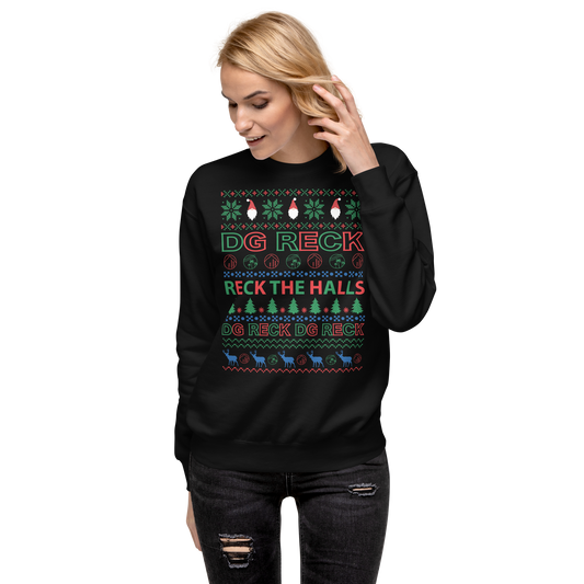 Reck the Halls Premium Sweatshirt is