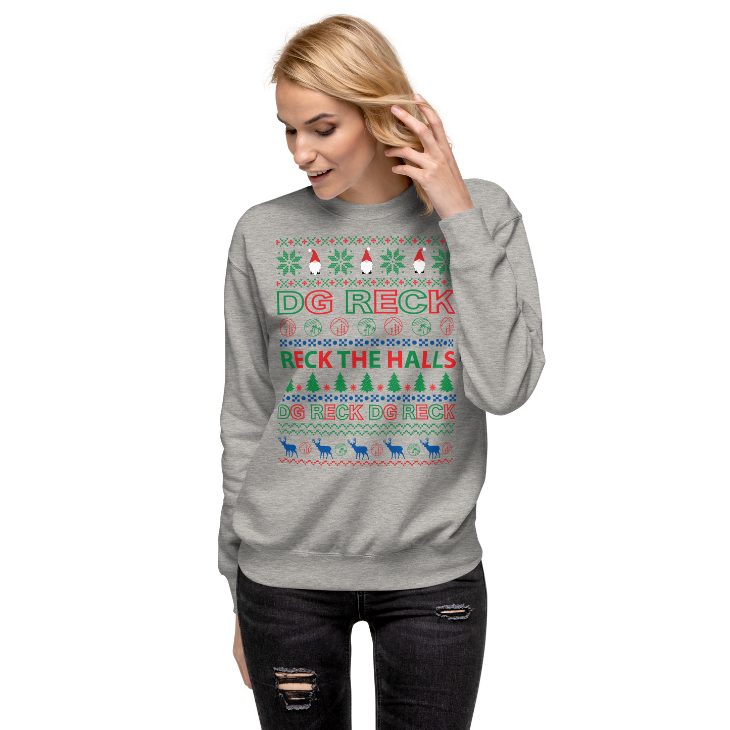 Reck the Halls Premium Sweatshirt is