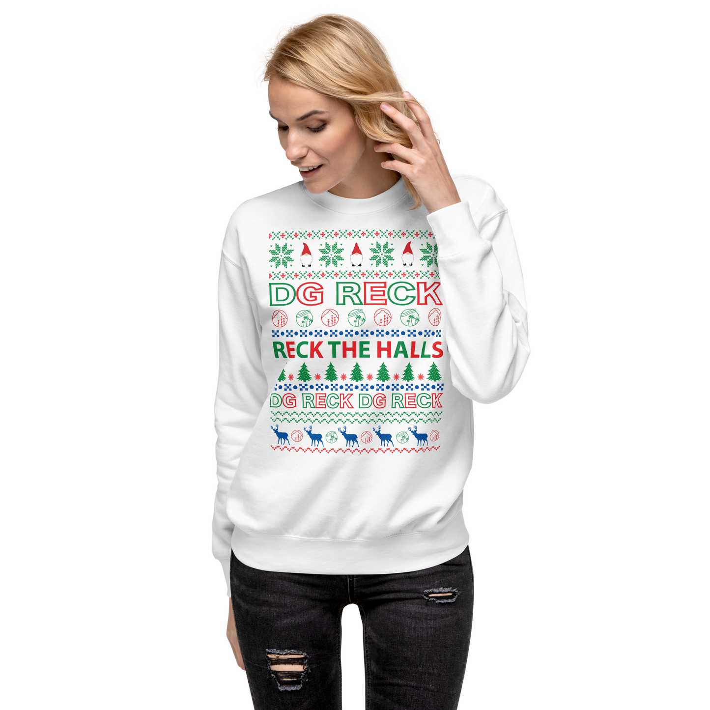 Reck the Halls Premium Sweatshirt is