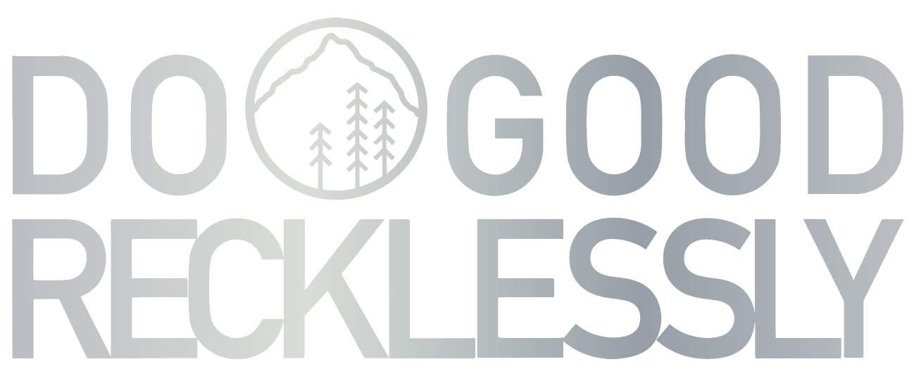 Do Good Recklessly Sticker (2.5 x 7.5)